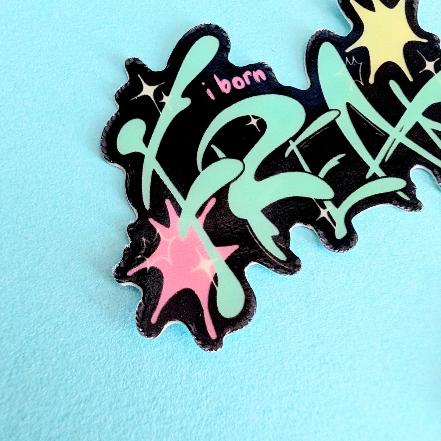 FREE! born freak glow-in-the-dark sticker