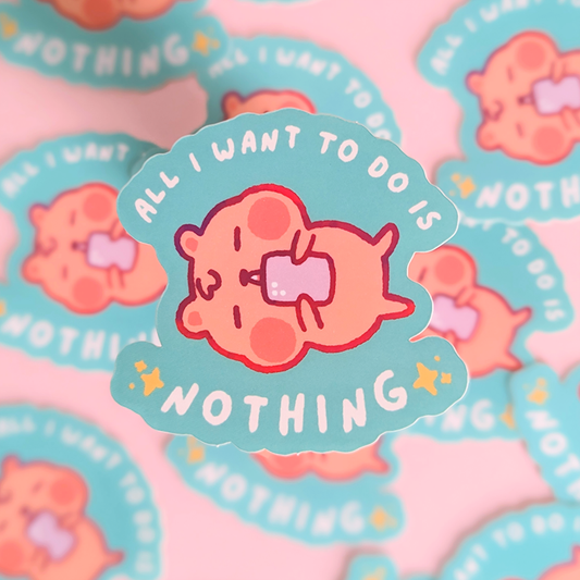 all I want to do is NOTHING Han Quokka Sticker